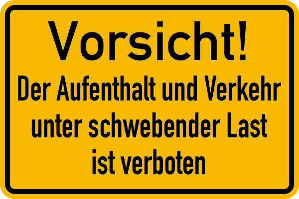 Hinweisschild, Aufenthalt u. Verkehr unter schwebender Last verboten, 200x300mm, Alu geprägt