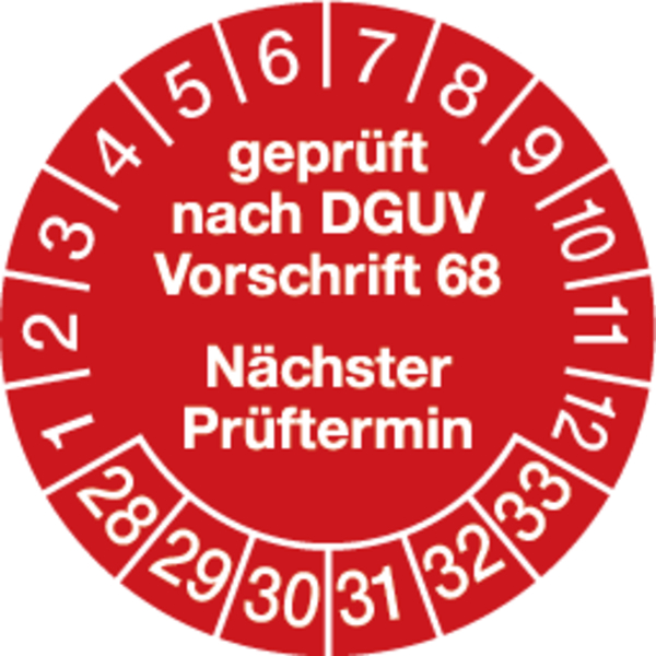 Prüfplakette, DGUV Vorschrift 68 Nächster Prüftermin, rot/weiß, Folie, Ø 30 mm - Bogen = 10 Stk.