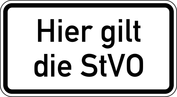 Verkehrszeichen - Hier gilt die StVO, Zusatzzeichen