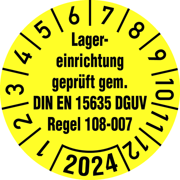 Jahresprüfplakette, Lagererinrichtung DIN EN 15635 DGUV Regel 108-007, Ø 30 mm - Bogen = 10 Stk.