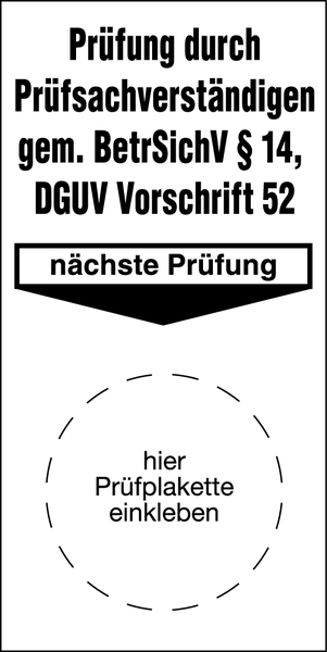 Grundplakette, BetrSichV § 14 / DGUV Vorschrift 52, Folie, 80 x 40 mm - Bund = 50 Stk.