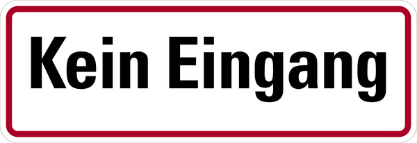 Hinweisschild, Kein Eingang, 120 x 350 mm, Aluminium