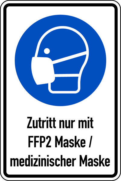 Kombischild, Zutritt nur mit FFP2 Maske/medizinischer Maske , 300 x 200 mm
