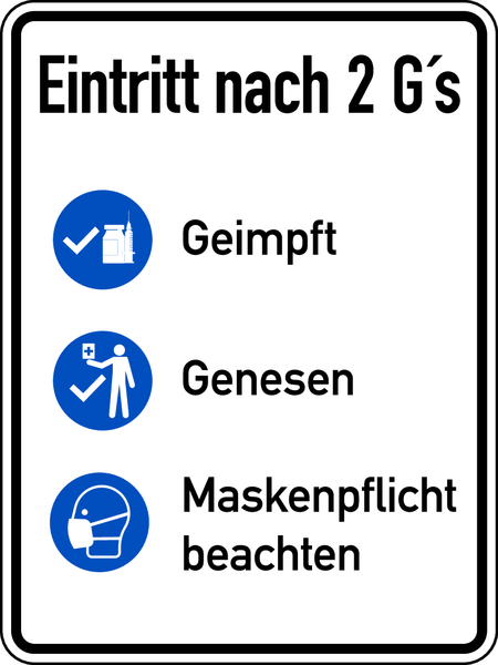 Hinweisschild, Eintritt nach 2 G's