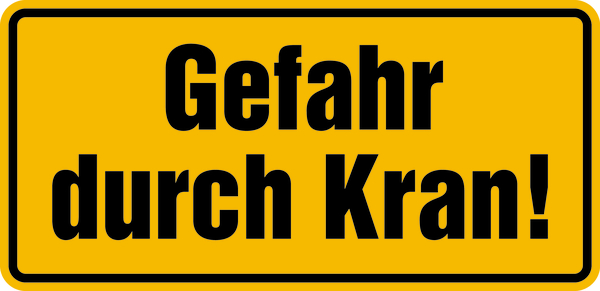 Hinweisschild, Gefahr durch Kran! (gelb), 170x350mm, Alu geprägt