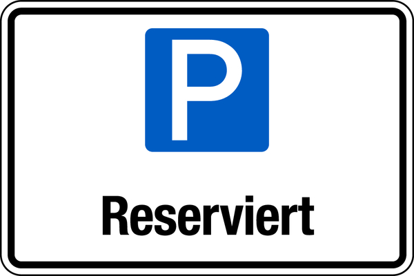 Parkplatzschild, Reserviert, 200x300mm, Aluverbund