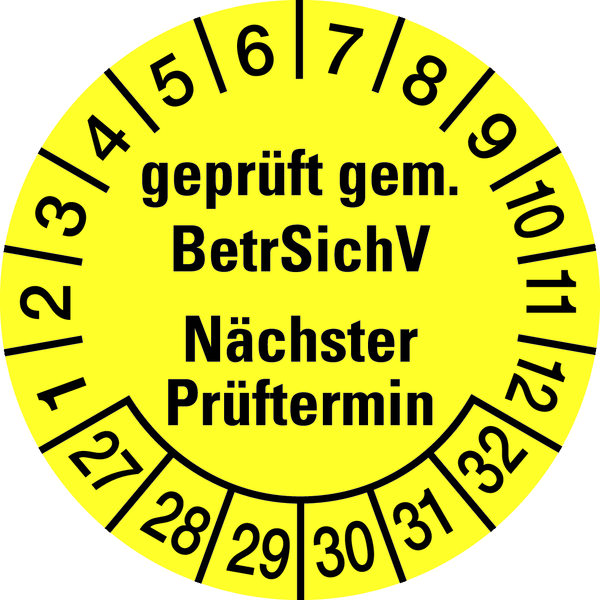 Prüfplakette, BetrSichV Nächster Prüftermin, gelb/schwarz, Folie, Ø 30 mm - Bogen = 10 Plaketten