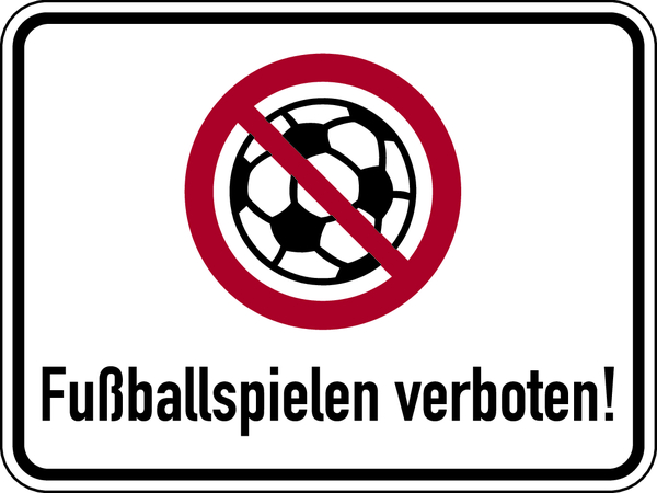 Verbotsschild, Fußballspielen verboten!, 300 x 400 mm, Aluverbund