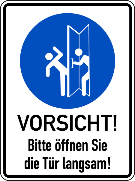 Türschild, Bitte öffnen Sie die Tür langsam!, rechts, 200 x 150 mm