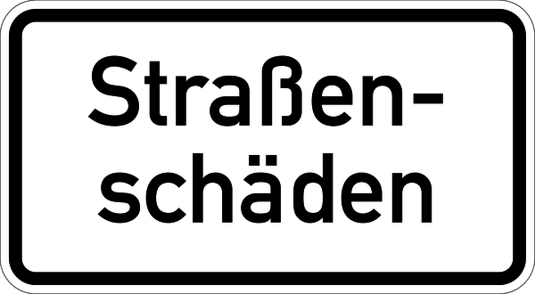 Verkehrszeichen - Straßenschäden, Zusatzzeichen 1007-34