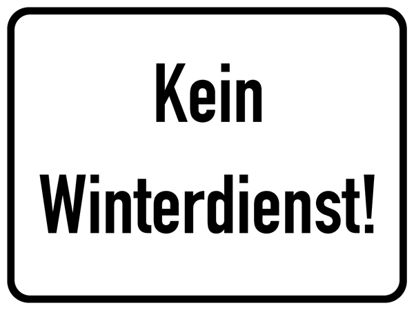 Hinweisschild, Kein Winterdienst!, Aluminium, 300 x 400 mm