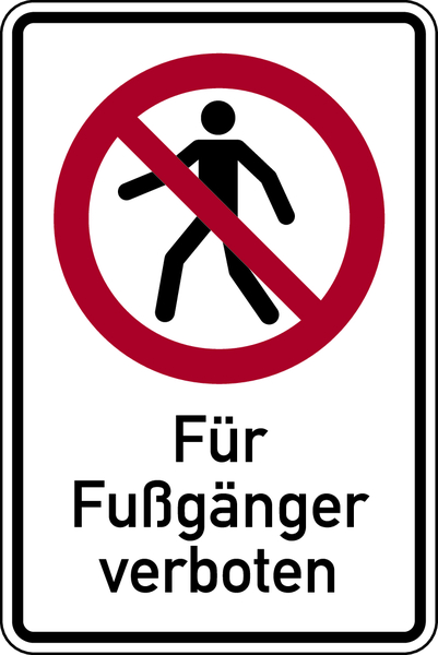 Verbotsschild, Kombischild, Für Fußgänger verboten, 300 x 200 mm, Aluverbund, ISO 7010