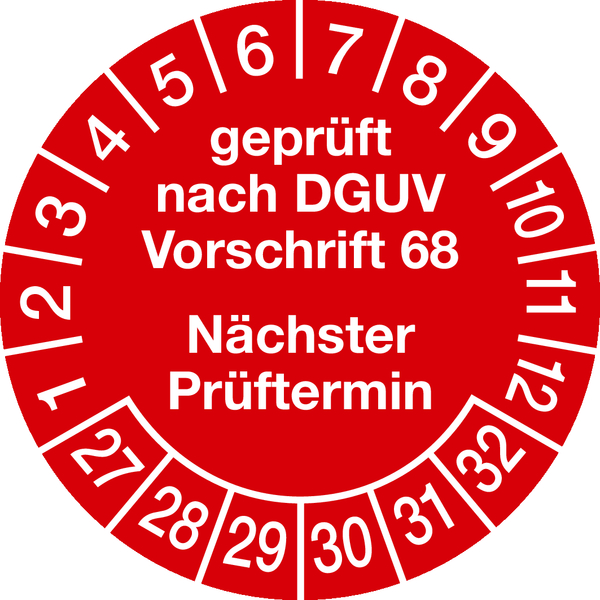 Prüfplakette, DGUV Vorschrift 68 Nächster Prüftermin, rot/weiß, Folie, Ø 30 mm - Bogen = 10 Stk.