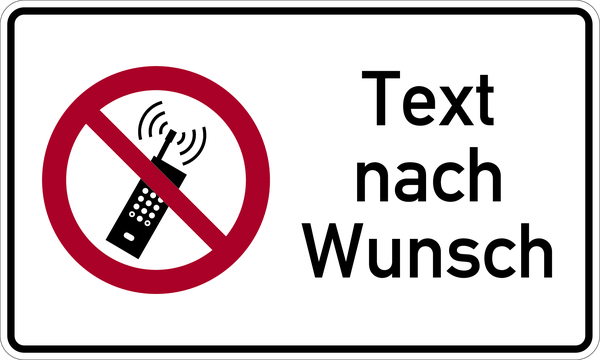 Kombi-Verbotsschild, Handyverbot (P013) + Wunschtext, 150 x 250 mm